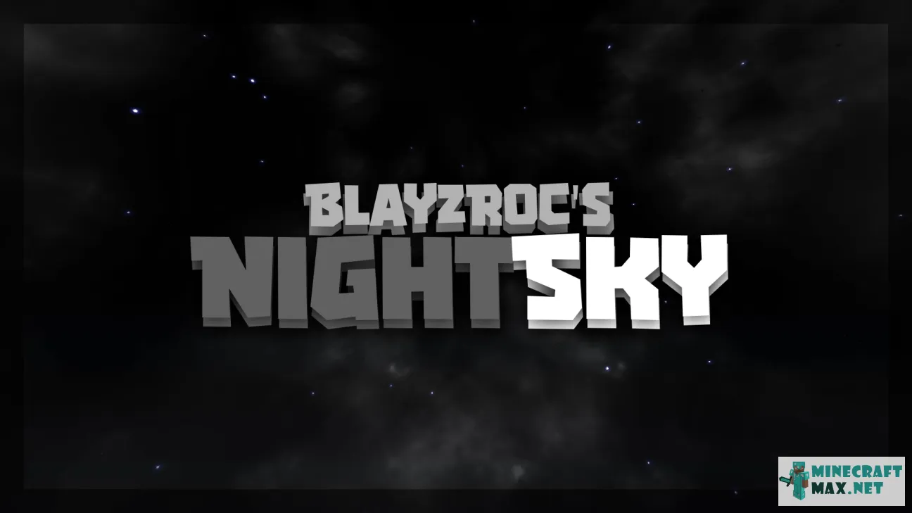 BlayzRoc's Night Sky | Download texture for Minecraft: 1