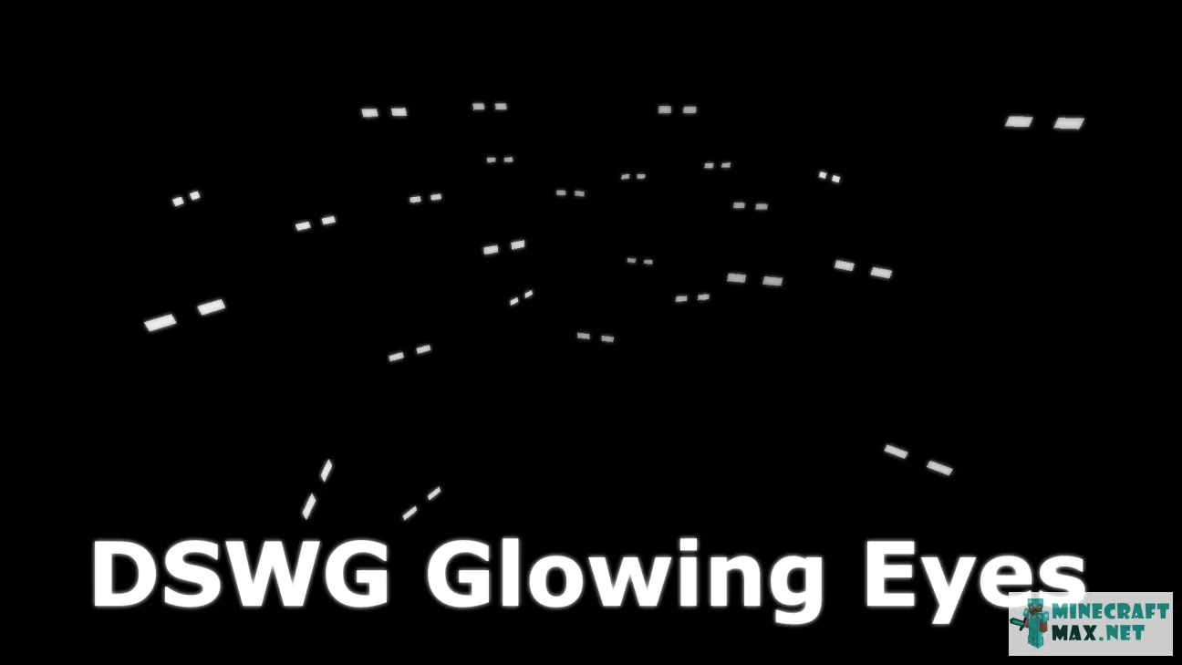 DSWG Glowing Eyes For Monsters 1.9 | Download texture for Minecraft: 1