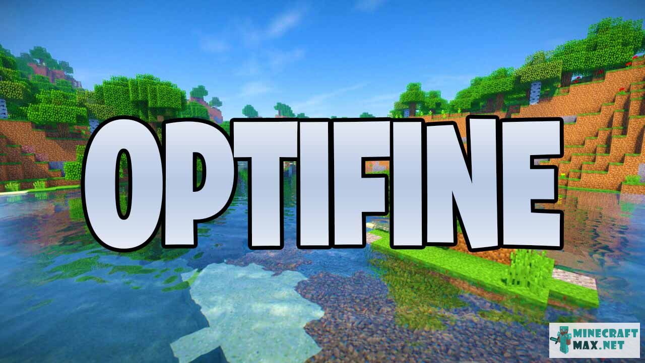 OptiFine | Download mod for Minecraft: 1