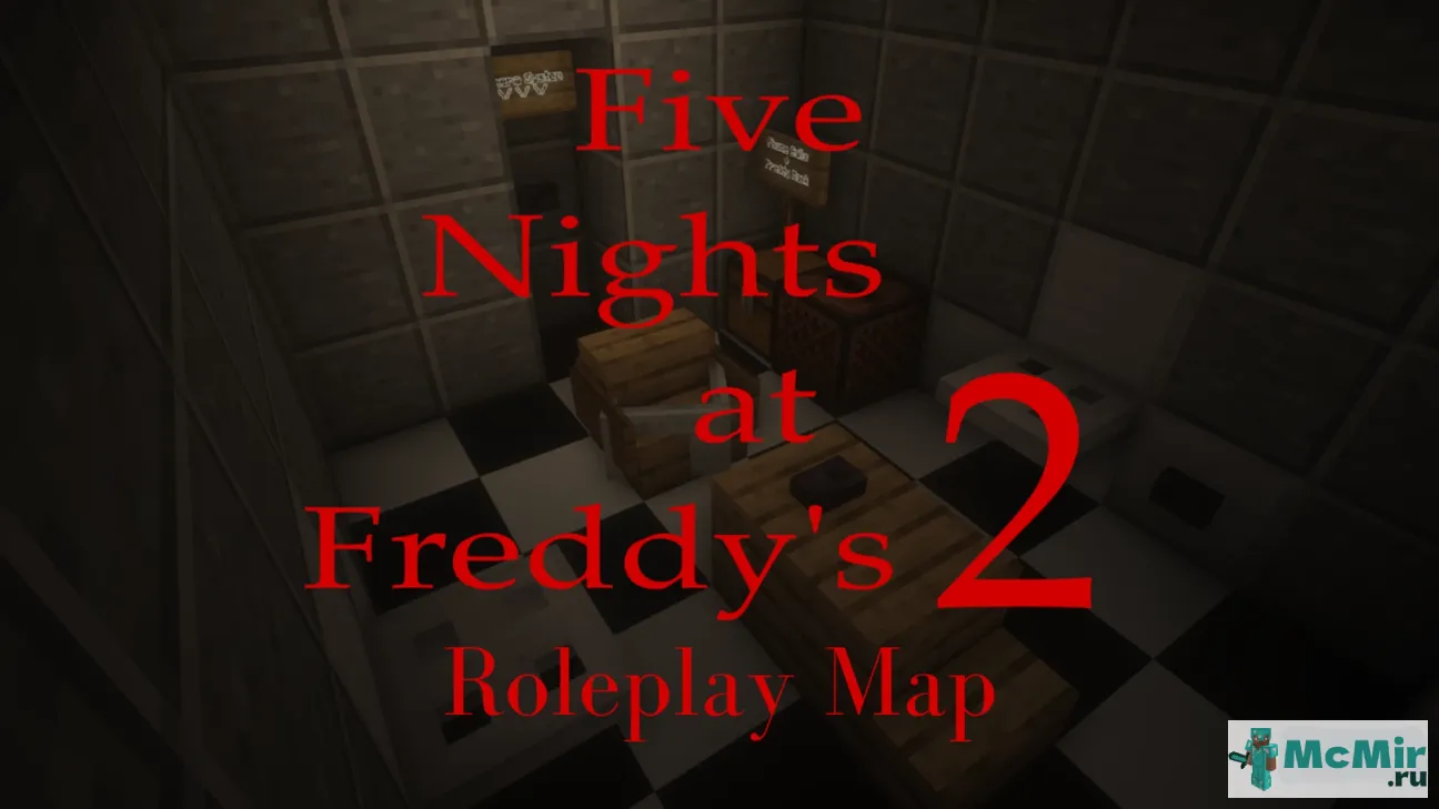 Карта Пять ночей у Фредди 2 | Скачать карту Майнкрафт: 1