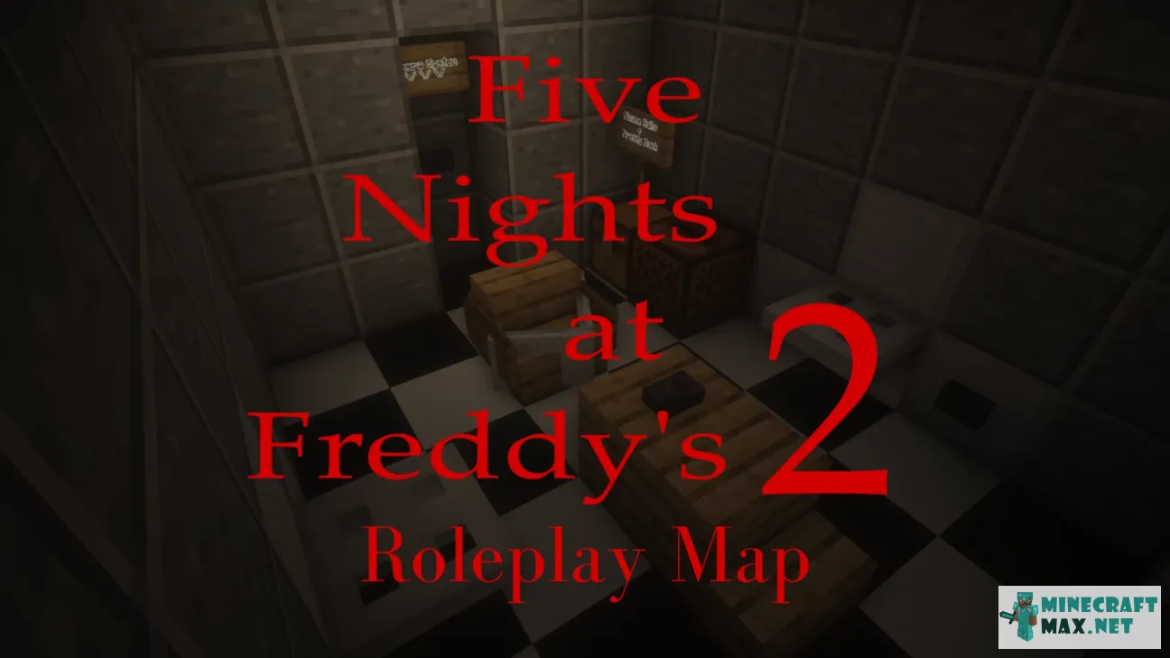 Five Nights at Freddy's 2 Roleplay Map | Download map for Minecraft: 1