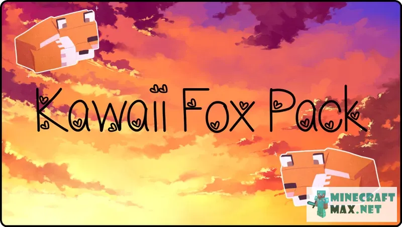 Kawaii Fox Pack | Download texture for Minecraft: 1