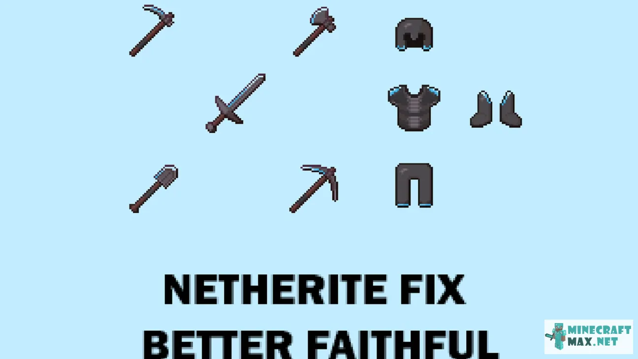 Netherite Fix 1.18+ Better Faithful x32: 1
